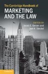 Jacob E. (Harvard Law School Gersen, Jacob E. Gersen, Joel H. Steckel, Steckel Joel H. - Cambridge Handbook of Marketing and the Law