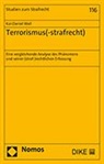 Kai-Daniel Weil - Terrorismus(-strafrecht)