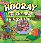 Gloria Gardner, Eric M. Strong - Hooray For The Best Things Of All!