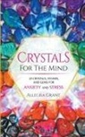 Allegra Grant - Crystals For The Mind