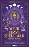 Allegra Grant - Your First Spell Jar (and 59 more...)