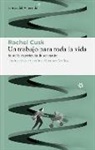 Rachel Cusk - Un trabajo para toda la vida