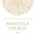 Créatif Factory - Mandala Folklo