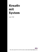 Lajos Tribl - Kreativ mit System