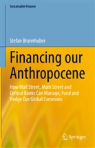Stefan Brunnhuber - Financing our Anthropocene