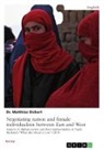 Matthias Dickert - Negotiating nation and female individualism between East and West. Aspects of Afghan society and their representation in Nadia Hashimi's "When the Moon is Low" (2015)