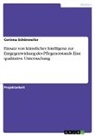 Corinna Schönweiler - Einsatz von künstlicher Intelligenz zur Entgegenwirkung des Pflegenotstands. Eine qualitative Untersuchung