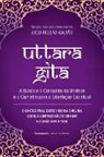 Lúcia Helena Galvão - Uttara Gita