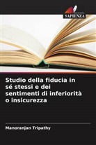 Manoranjan Tripathy - Studio della fiducia in sé stessi e dei sentimenti di inferiorità o insicurezza