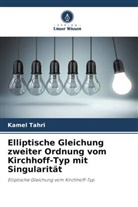 Kamel Tahri - Elliptische Gleichung zweiter Ordnung vom Kirchhoff-Typ mit Singularität