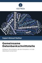 Sajad Ahmad Rather - Gemeinsame Datenbankschnittstelle