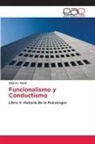 Alberto Abad - Funcionalismo y Conductismo