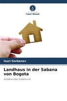 Iouri Gorbanev - Landhaus in der Sabana von Bogota