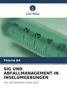 Thierno Ba - SIG UND ABFALLMANAGEMENT IN INSELUMGEBUNGEN