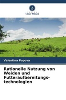Valentina Popova - Rationelle Nutzung von Weiden und Futteraufbereitungs- technologien