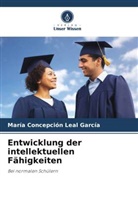María Concepción Leal García - Entwicklung der intellektuellen Fähigkeiten