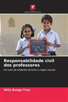 Willy Bungu Yves - Responsabilidade civil dos professores