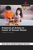 Alma María Soledad Segovia Ramírez - Protocol of Action in Cases of Sexual Abuse