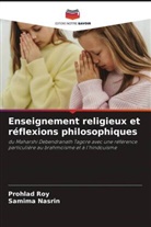 Samima Nasrin, Prohlad Roy - Enseignement religieux et réflexions philosophiques