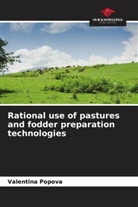 Valentina Popova - Rational use of pastures and fodder preparation technologies