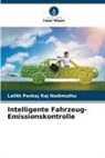 Lalith Pankaj Raj Nadimuthu - Intelligente Fahrzeug-Emissionskontrolle