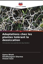 Upma Bhatt, Shubhangani Sharma, Vineet Soni - Adaptations chez les plantes tolérant la dessiccation