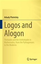 Arkady Plotnitsky - Logos and Alogon