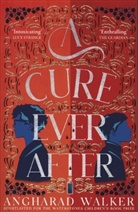 Angharad Walker, Angharad Walkher - A Cure Ever After