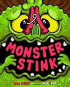 Anna Brooke, Axel Scheffler - Monster Stink