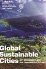 Danielle (EDT)/ Wyman Spiegel-feld, John J. Coughlin, Danielle Spiegel-Feld, Katrina Miriam Wyman - Global Sustainable Cities