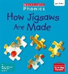 Suzy Ditchburn - How Jigsaws Are Made (Set 10) Matched to Little Wandle Letters and Sounds Revised