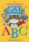 Tee Dobinson, Steve Cox - The Tower Bridge Cat ABC