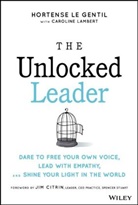 Caroline Lambert, Le Gentil, Hortense Le Gentil - Unlocked Leader