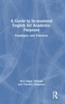 Timothy Chapman, Timothy (University of London Chapman, Neil Adam Tibbetts, Neil Adam (University of Bristol Tibbetts - Guide to In-Sessional English for Academic Purposes