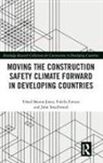 Fidelis Emuze, Fidelis (Central University of Technology Emuze, Tchad Jatau, Tchad Emuze Jatau, Tchad Sharon Jatau, John Smallwood... - Moving the Construction Safety Climate Forward in Developing Countries