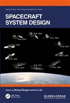 Zhang Jie Qingjun, Liu Jie, Zhang Qingjun - Spacecraft System Design
