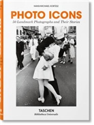 Hans-Michael Koetzle - Photo Icons. 50 Landmark Photographs and Their Stories