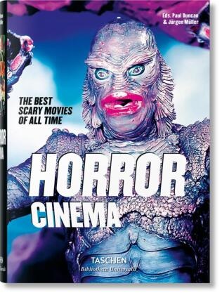 Paul Duncan, Jurgen Muller, Paul Duncan, Jürgen Müller - Horror cinema : the best scary movies of all time