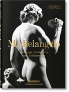 Christof Thoenes, Frank Zöllner - Michelangelo. Paintings, Sculptures and Architecture