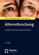 Karsten Hank, Michael Wagner, Susanne Zank - Alternsforschung