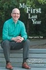 Roger Leslie - My First Last Year