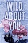 Rebecca Jenshak - Wild About You
