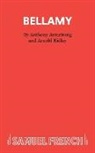 Anthony Armstrong, Arnold Ridley - Bellamy