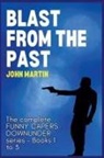 John Martin - Blast from the Past