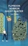Yann Tzorken - FLIPBOOK HORROR GHOST HUNTER