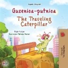 Kidkiddos Books, Rayne Coshav - The Traveling Caterpillar (Serbian English Bilingual Book for Kids- Latin alphabet)