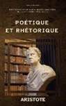 Aristote - Poétique et Rhétorique
