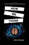 John Dewey - How We Think
