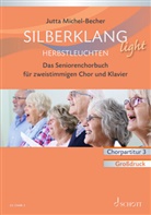 Jutta Michel-Becher, Jutta Michel-Becher - Silberklang light: Herbstleuchten
