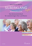 Jutta Michel-Becher, Jutta Michel-Becher - Silberklang light: Sommerglück